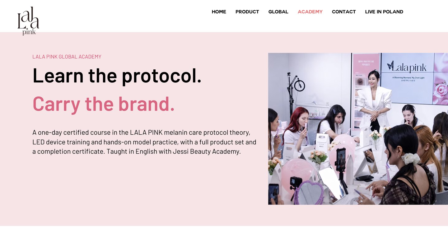 LALA PINK 글로벌 아카데미 랜딩 페이지 — “Learn the protocol. Carry the brand.” 헤드라인과 교육 현장 사진